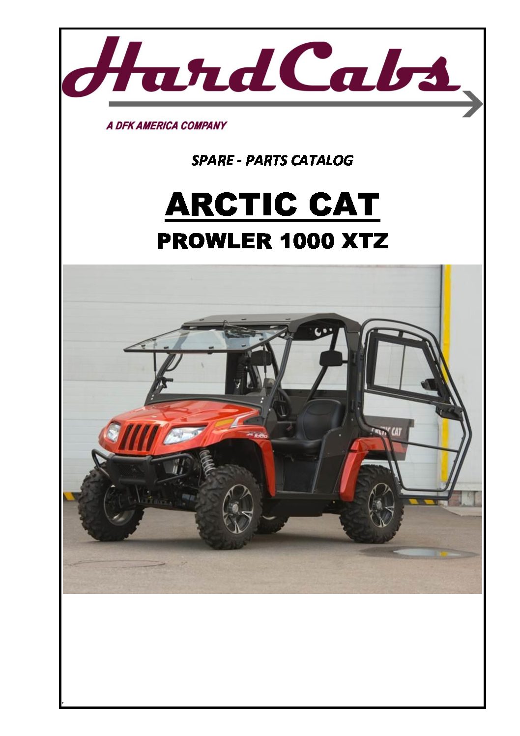 ARCTIC CAT PROWLER 1000_CATALOGUE_5,02 | Hard Cabs