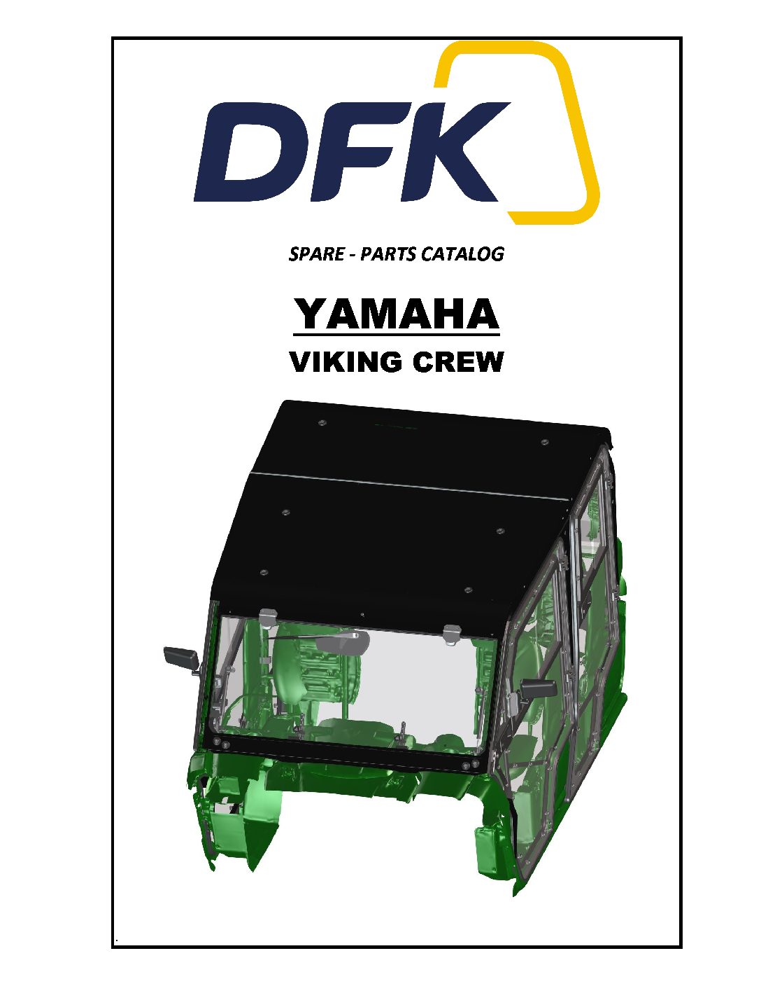 YAMAHA VIKING CREW CATALOG Hard Cabs