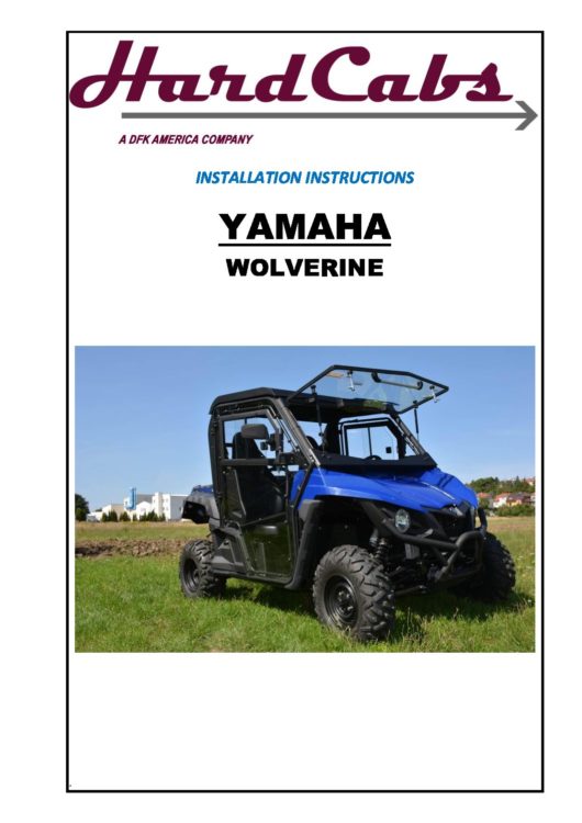 YAMAHA WOLVERINE INSTRUCTIONS | Hard Cabs